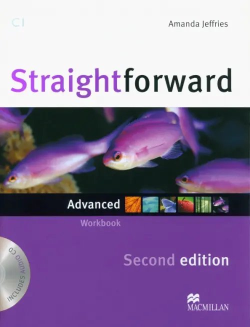 Straightforward 2nd Edition Straightforward. Second Edition. Advanced. Workbook without key (+CD)