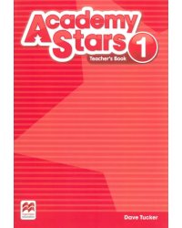 Academy Stars. Level 1. Teacher’s Book Pack