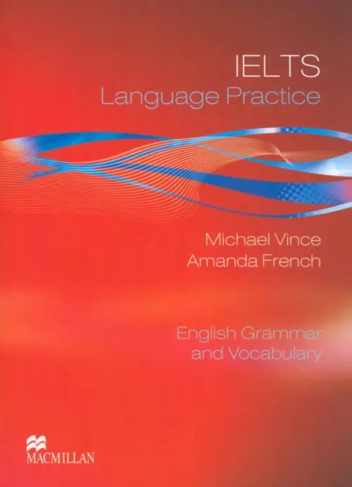 Language Practice IELTS Language Practice. Student's Book with key