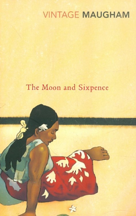 Vintage Classics The Moon and Sixpence