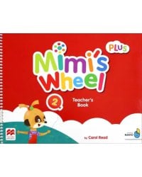Mimi's Wheel. Level 2. Teacher's Book Plus with Navio App