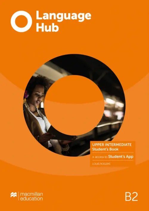 Language Hub Language Hub. Upper Intermediate. Student's Book with Student's App