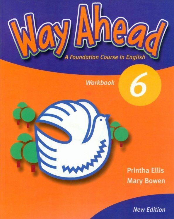 New Way Ahead. Level 6. Workbook