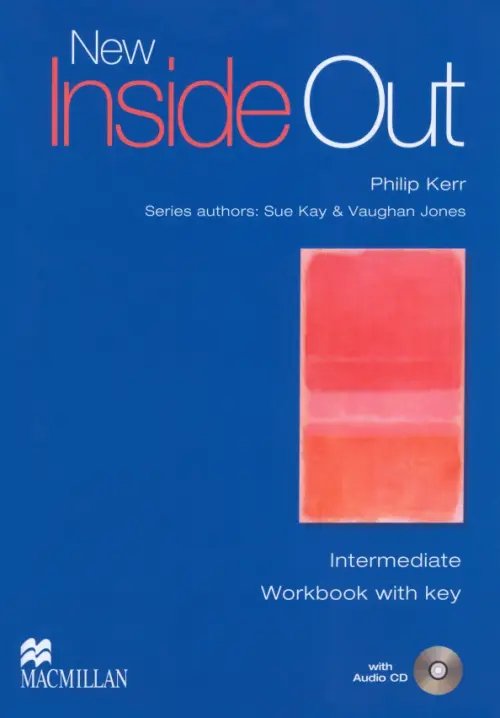 New Inside Out New Inside Out. Intermediate. Workbook with Key (+CD)