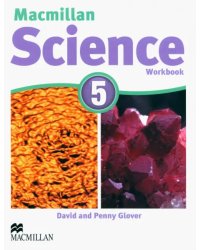 Macmillan Science. Level 5. Workbook
