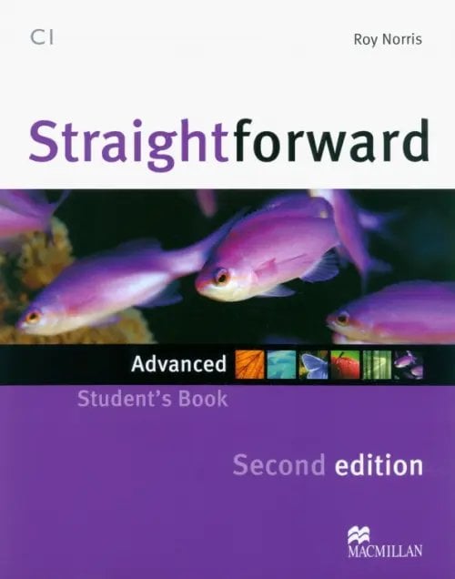 Straightforward 2nd Edition Straightforward. Advanced. Second Edition. Student's Book