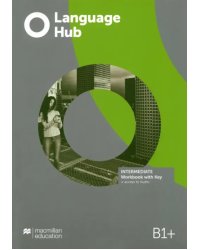Language Hub. Intermediate. Workbook with key and access to audio