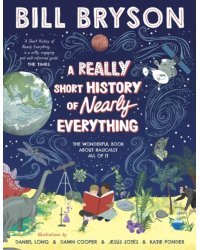A Really Short History of Nearly Everything