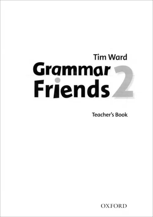 Grammar Friends Grammar Friends 2. Teacher's Book