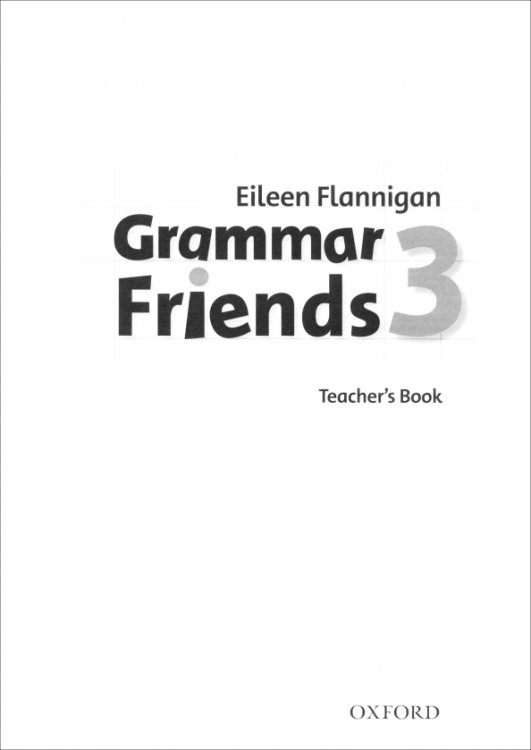Grammar Friends Grammar Friends 3. Teacher's Book