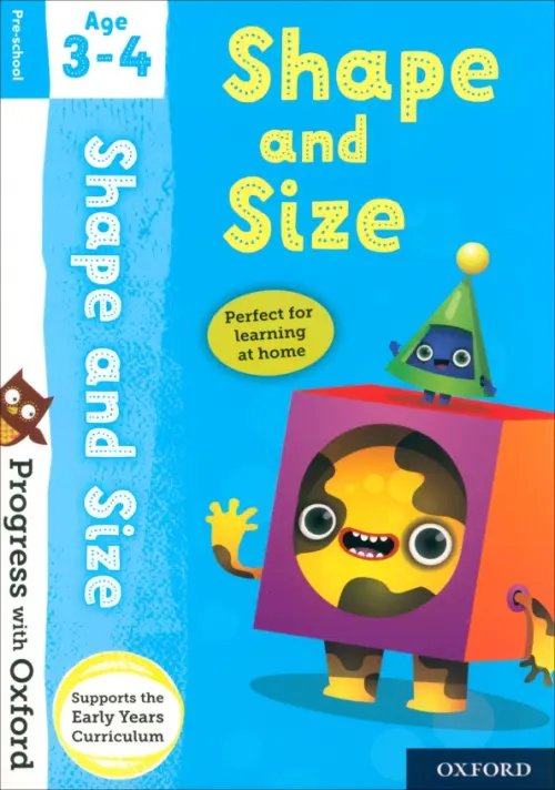 Progress with Oxford. Shape and Size. Age 3-4
