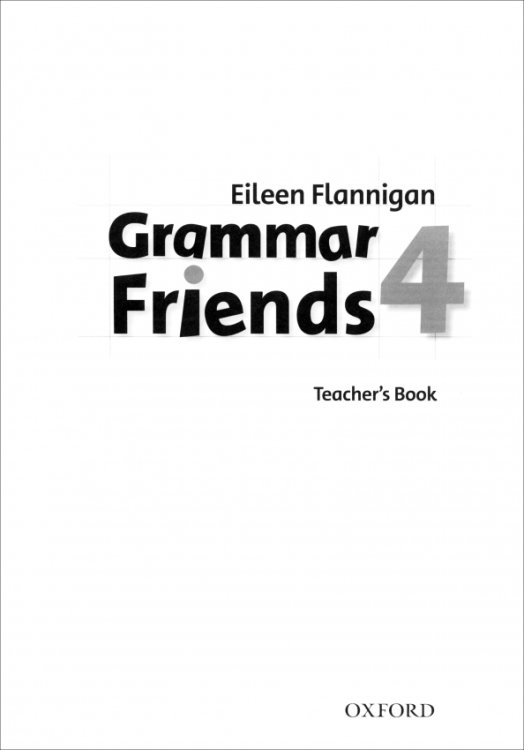 Grammar Friends Grammar Friends 4. Teacher's Book