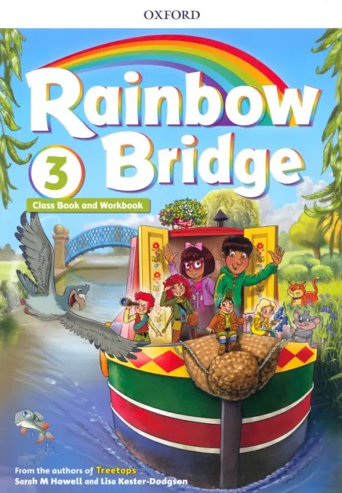 Rainbow Bridge Rainbow Bridge. Level 3. Students Book and Workbook