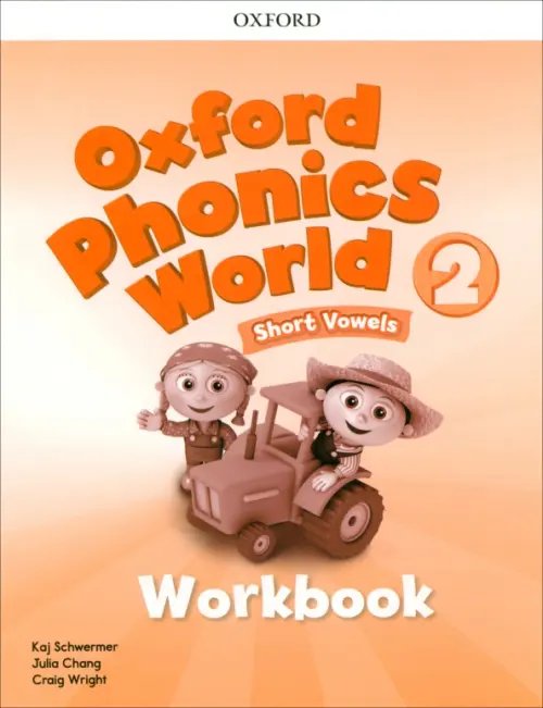 Oxford Phonics World Oxford Phonics World. Level 2. Workbook