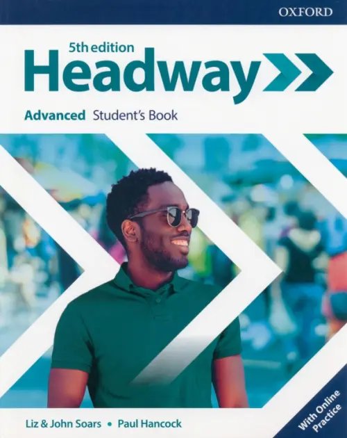 Headway 5th Edition Headway. Fifth Edition. Advanced. Student's Book with Online Practice