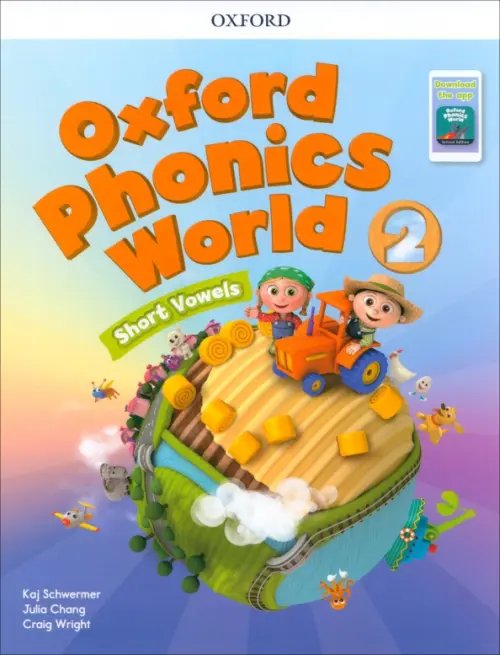 Oxford Phonics World Oxford Phonics World. Level 2. Student Book with Student Cards and App