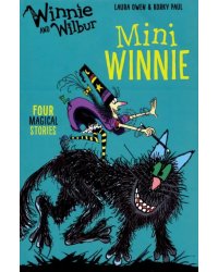 Winnie and Wilbur. Mini Winnie