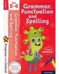 Progress with Oxford. Grammar, Punctuation and Spelling Age 5-6