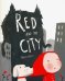 Red and the City
