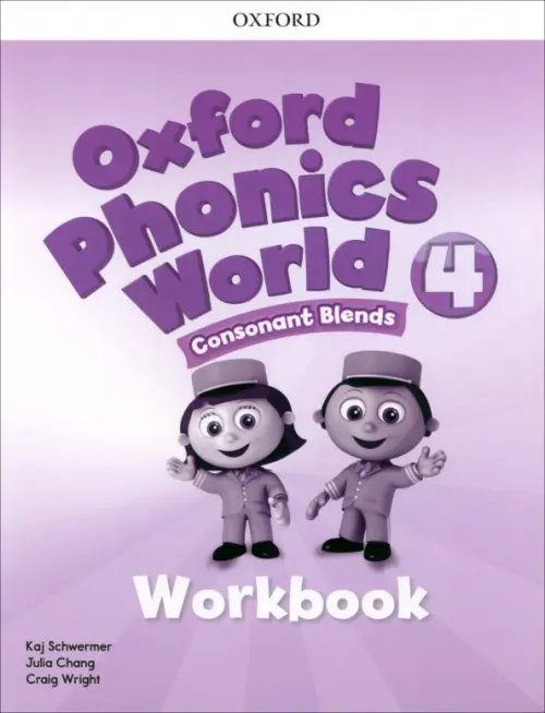 Oxford Phonics World Oxford Phonics World. Level 4. Workbook