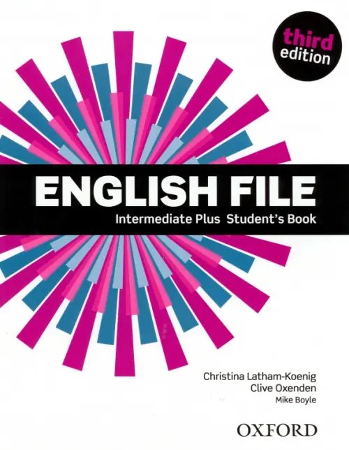 English File 3rd Edition English File. Third Edition. Intermediate Plus. Student's Book