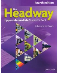 New Headway. Fourth Edition. Upper-Intermediate. Student's Book