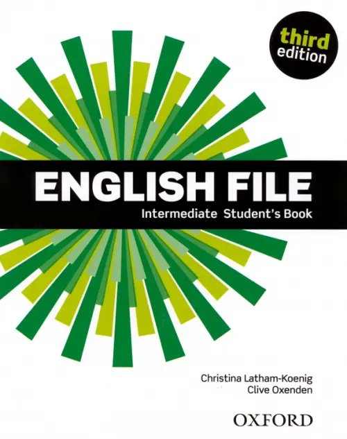 English File 3rd Edition English File. Third Edition. Intermediate. Student's Book