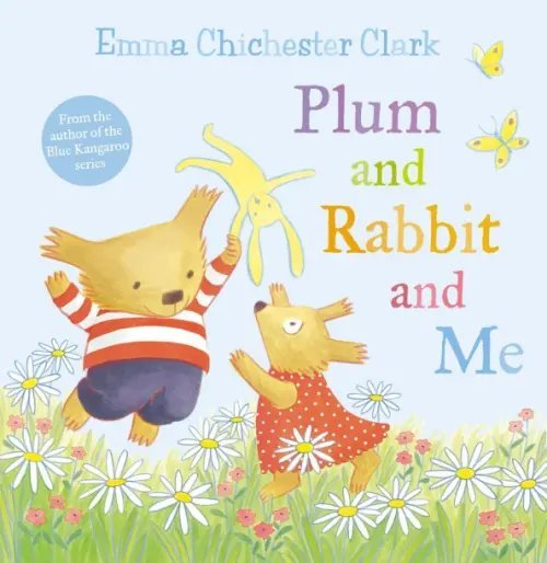 Plum and Rabbit and Me Plum and Rabbit and Me