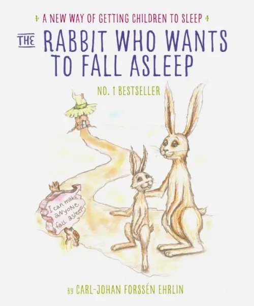 The Rabbit Who Wants to Fall Asleep