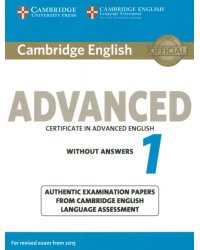 Cambridge English Advanced 1 for Revised Exam from 2015. Student's Book without Answers