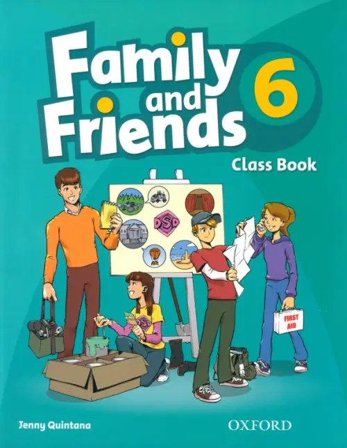 Family and Friends 1st Edition Family and Friends. Level 6. Class Book