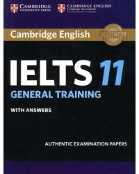 Cambridge IELTS 11 General Training. Student's Book with answers