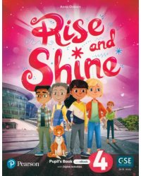 Rise and Shine. Level 4. Pupil's Book and eBook with Online Practice and Digital Resources