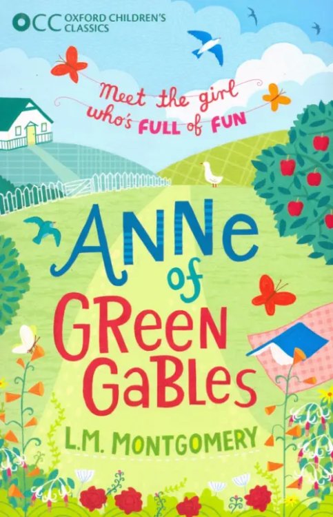 Oxford Children`s Classics Anne of Green Gables