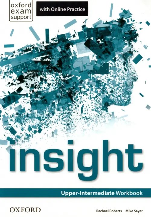 Insight Insight. Upper-Intermediate. Workbook with Online Practice