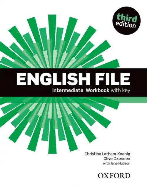 English File 3rd Edition English File. Third Edition. Intermediate. Workbook with key