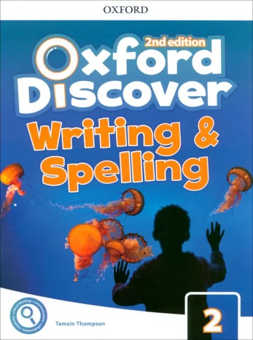 Oxford Discover. Second Edition. Level 2. Writing and Spelling
