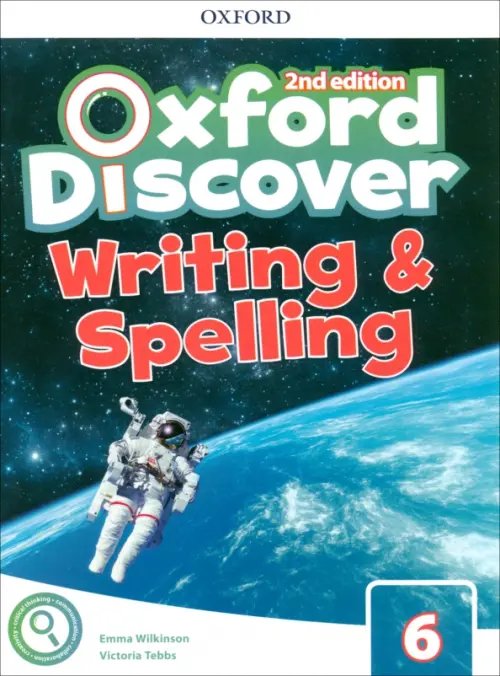 Oxford Discover. Second Edition. Level 6. Writing &amp; Spelling