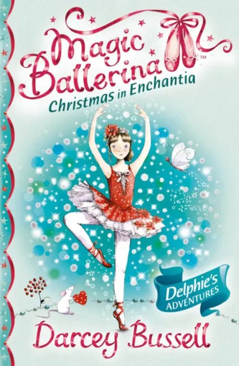 Magic Ballerina Christmas in Enchantia