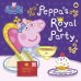 Peppa’s Royal Party