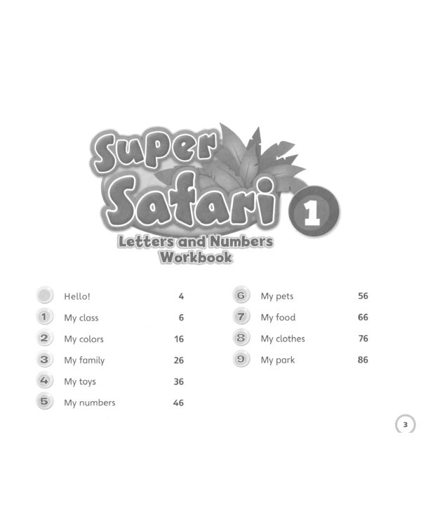 Super Safari. American English. Level 1. Letters and Numbers Workbook