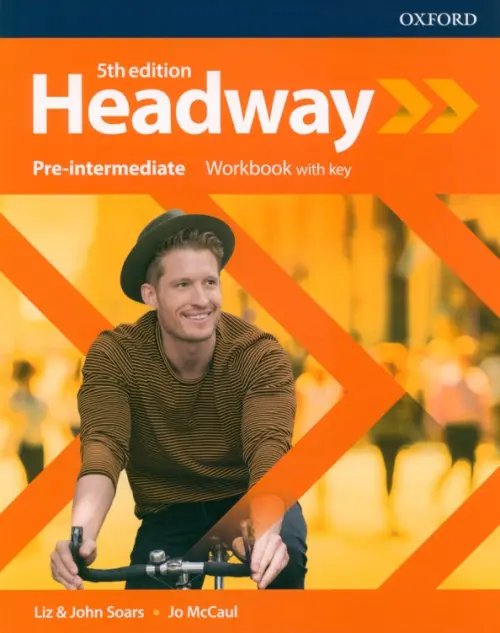 Headway 5th Edition Headway. Fifth Edition. Pre-Intermediate. Workbook with Key