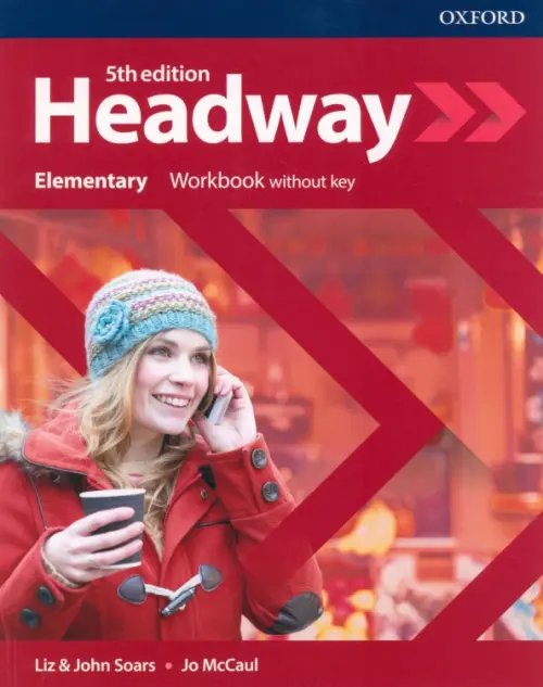 Headway 5th Edition Headway. Fifth Edition. Elementary. Workbook Without Key