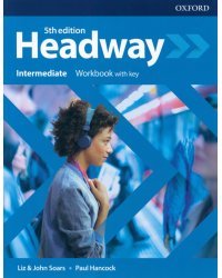 Headway. Fifth Edition. Intermediate. Workbook with Key