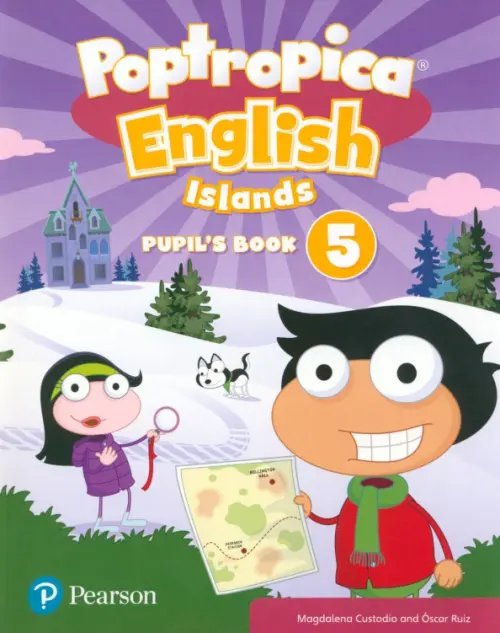 Poptropica English Islands Poptropica English Islands. Level 5. Pupil's Book and Online World Access Code