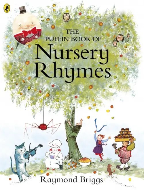The Puffin Book Of... The Puffin Book of Nursery Rhymes
