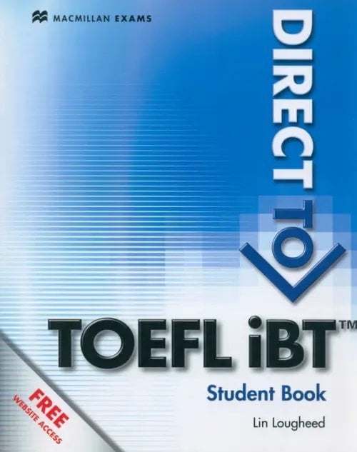 Direct to TOEFL iBT. Student's Book