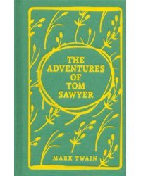 The Adventures of Tom Sawyer