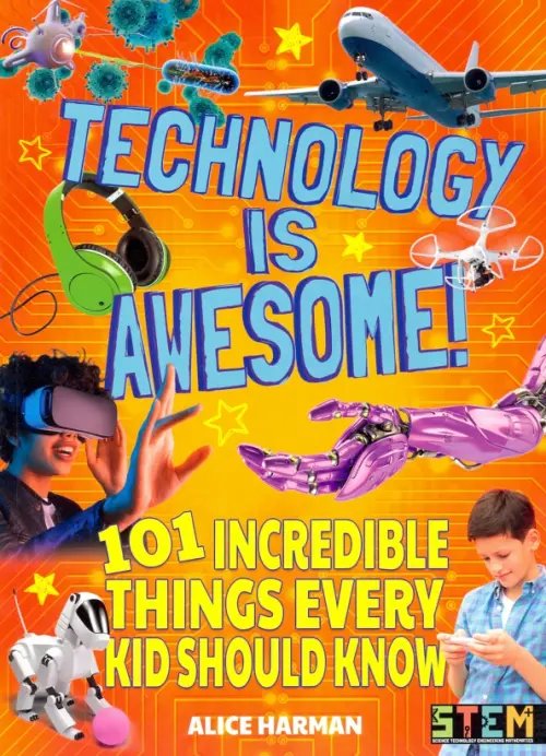 Technology Is Awesome! Technology Is Awesome!