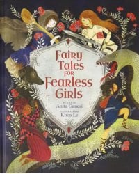 Fairy Tales for Fearless Girls